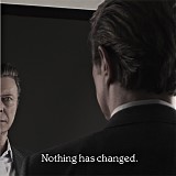 David Bowie - Nothing Has Changed