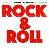Vanilla Fudge - Rock & Roll