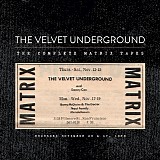 The Velvet Underground - The Complete Matrix Tapes