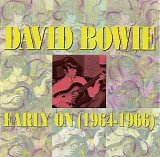David Bowie - Early On (1964 - 1966)