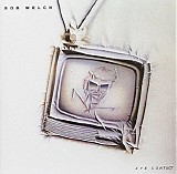 Bob Welch - Eye Contact