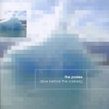 Posies, The - Alive Before The Iceberg