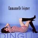 Emmanuelle Seigner - Dingue