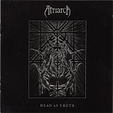 Atriarch - Dead As Truth