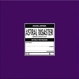 Coil - Astral Disaster Sessions: Un/Finished Musics