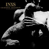 INXS - Shabooh Shoobah