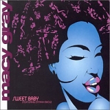Macy Gray - Sweet Baby