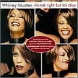 Whitney Houston - It's Not Right But It's Okay