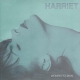Harriet - Woman To Man