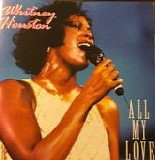 Whitney Houston - All My Love (Live In South Africa November 12, 1994)