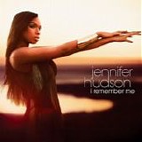 Jennifer Hudson - I Remember Me:  Deluxe Edition