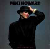Miki Howard - Come Share My Love