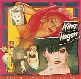 Nina Hagen - Definitive Collection