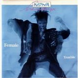 Nona Hendryx - Female Trouble