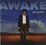 Josh Groban - Awake