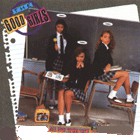 Good Girls, The - All For Your Love