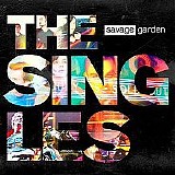 Savage Garden - Savage Garden - The Singles