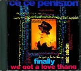 Cece Peniston - Finally/We Got a Love Thang: Remix Collection