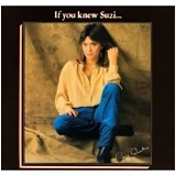 Suzi Quatro - If You Knew Suzi... (2017 Remaster)