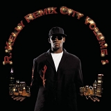 R. Kelly - Remix City, Volume One