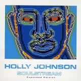 Holly Johnson - Soulstream (Expanded Edition)