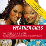 The Weather Girls - Muscles, Men & More