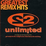 2 Unlimited - Greatest Remix Hits