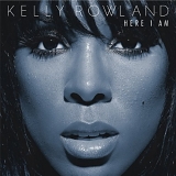 Kelly Rowland - Here I Am (Deluxe International Edition)