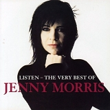Jenny Morris - Listen: The Very Best Of Jenny Morris