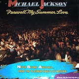 Michael Jackson - Farewell My Summer Love
