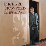 Michael Crawford - The Disney Album