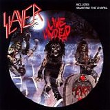 Slayer - Live Undead + Haunting The Chapel (Remastered)