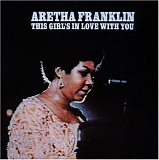 Aretha Franklin - This Girl's In Love With You