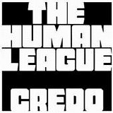 The Human League - Credo