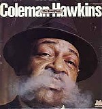Coleman Hawkins - The Hawk Flies