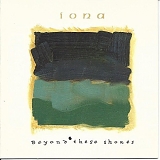 Iona - Beyond These Shores