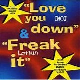 INOJ/Lathun - Love You Down & Freak It