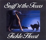 Sniff 'n' The Tears - Fickle Heart