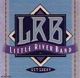Little River Band - Get Lucky