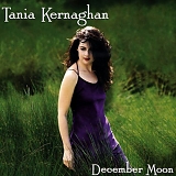 Tania Kernaghan - December Moon