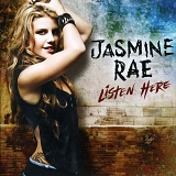 Jasmine Rae - Listen Here