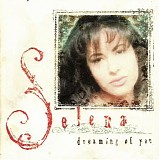 Selena - Dreaming Of You