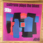 John Coltrane - Coltrane Plays the Blues