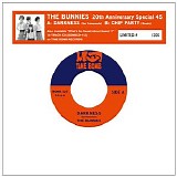 The Bunnies - 20th Anniversary Special 45