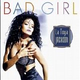 La Toya Jackson - Bad Girl:  Deluxe Edition