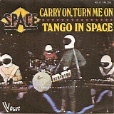 Space - Carry On, Turn Me On