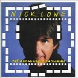 Nick Lowe - The Abominable Showman