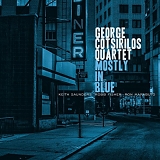 George Cotsirilos Quartet - Mostly In Blue