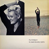 Eva Dahlgren - En blekt blondins hjÃ¤rta
