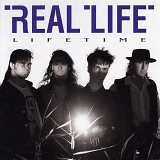 Real Life - Lifetime